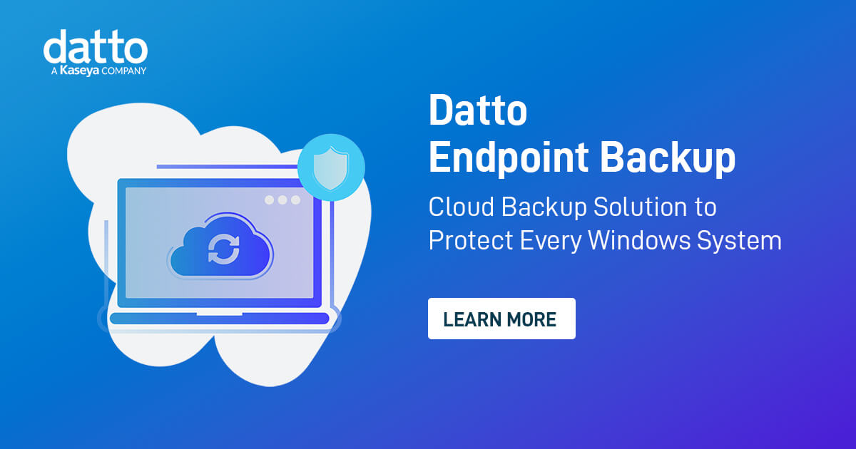 Endpoint Backup Solution | Cloud Backup for Windows Endpoints | Datto